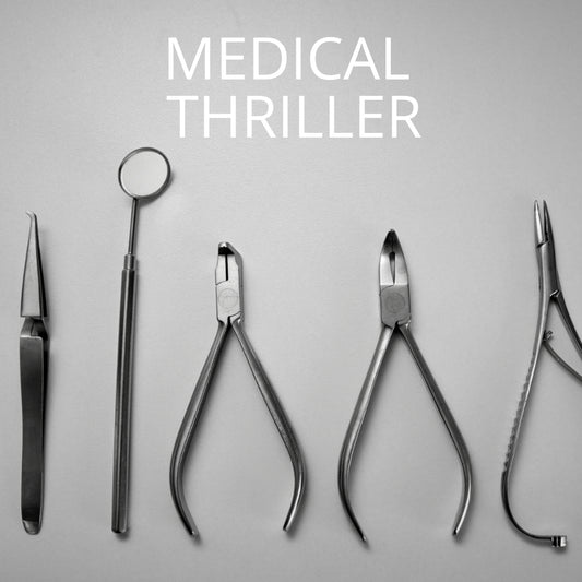 Medical Thriller